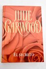 El secreto / Julie Garwood