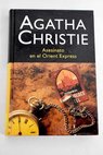Asesinato en el Orient Express / Agatha Christie