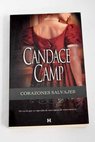 Corazones salvajes / Candance Camp