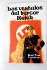 Las vestales del Tercer Reich / Karl von Vereiter
