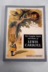 The complete stories and poems of Lewis Carroll / Lewis Carroll
