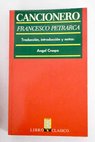 Cancionero / Francesco Petrarca