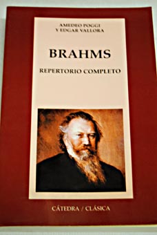 Brahms repertorio completo / Amedeo Poggi