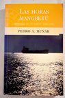 Las horas mangbetú memorias de un marino mercante / Pedro A Munar