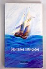 Capitanes intrpidos / Rudyard Kipling