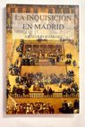 La Inquisición en Madrid / Amalia Fernández