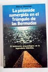 La pirámide sumergida en el triángulo de las Bermudas / Marcus Silverman