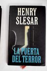 La puerta del terror / Henry Slesar