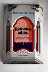 Ramona adios / Montserrat Roig