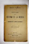 Epítome de la historia de la música / Francisco de P Sánchez Gavagnach