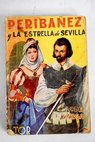 Peribez y La estrella de Sevilla / Lope de Vega