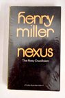Nexus / Henry Miller