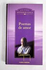 Poemas de amor / Antonio Gala
