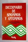 Sinónimos antónimos diccionario manual / Carlos de Arce