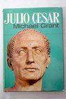 Julio César / Michael Grant