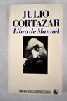 Libro de Manuel / Julio Cortzar