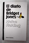 El diario de Bridget Jones / Helen Fielding