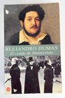 El conde de Montecristo / Alejandro Dumas