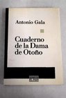Cuaderno de la Dama de Otoo / Antonio Gala