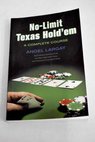 No Limit Texas Hold em / Angel Largay
