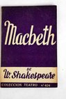 Macbeth tragedia en tres actos / William Shakespeare