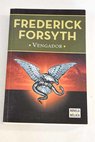 Vengador / Frederick Forsyth