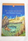 El viaje de Jonás / José Jiménez Lozano