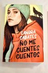 No me cuentes cuentos / Sandra Sabatés