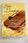 El libro del escndalo / Julia London