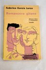Romancero gitano 1924 1927 / Federico Garca Lorca