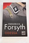 Odessa / Frederick Forsyth