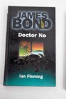 Doctor No / Ian Fleming