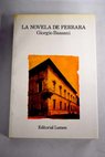 La novela de Ferrara / Giorgio Bassani