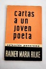 Cartas a un joven poeta / Rainer Maria Rilke