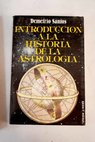 Introducción a la historia de la astrología / Demetrio Santos