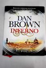 Inferno / Dan Brown