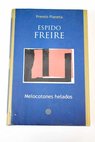 Melocotones helados / Espido Freire