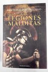 Las legiones malditas / Santiago Posteguillo