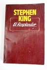 El resplandor / Stephen King