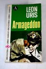 Armageddon / Leon Uris