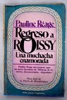 Regreso a Roissy una muchacha enamorada / Pauline Rage