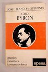 Lord Byron / José Luis Blanco
