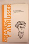 Gramsci y Althusser el marxismo hoy la herencia de Gramsci y Althusser / Carlos Fernndez Liria