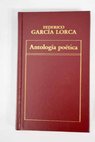 Antologa potica / Federico Garca Lorca