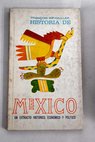 Historia de México / Francois Weymuller