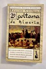 La sultana de Almería / Régine Colliot