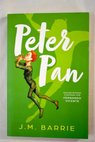 Peter Pan / James M Barrie