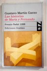 Las historias de Marta y Fernando / Gustavo Martín Garzo