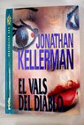 El vals del diablo / Jonathan Kellerman