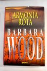 Armona rota / Barbara Wood